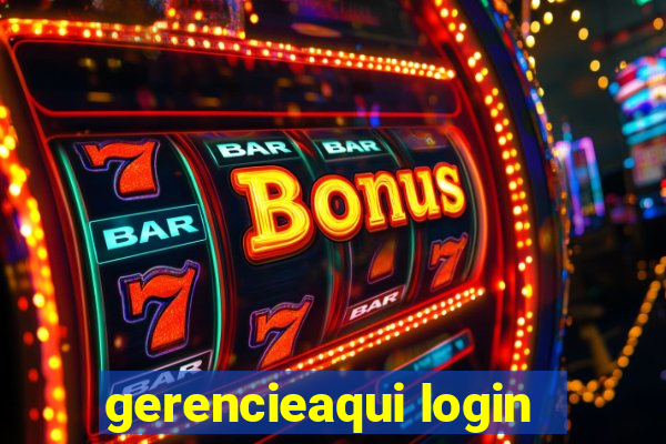 gerencieaqui login